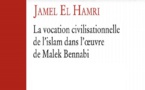 Malek Bennabi,  De la Vocation civilisationnelle de l’islam.