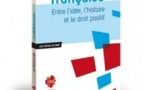 La Laïcité française - Entre l’idée, l’histoire et le droit positif