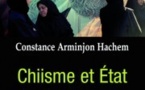 Chiisme et État, les clercs à l'épreuve de la modernité (Constance Arminjon Hachem)