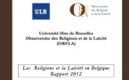 Les Religions et la Laïcité en Belgique Rapport 2012