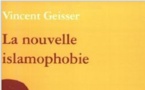 La nouvelle islamophobie, Vincent Geisser