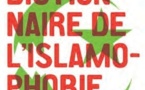 Dictionnaire de l'islamophobie