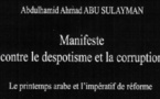 Manifeste contre le despotisme et la corruption ; le printemps arabe et l'impératif de la reforme