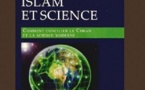 Islam et science : Comment concilier le Coran et la science moderne