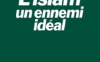 L'islam, un ennemi idéal (John Bowen)