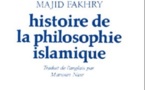 M. Fakhry: Histoire de la philosophie islamique, traduit de l'anglais par Marwan Nasr