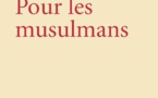 Edwy PLENEL, Pour les musulmans Edwy PLENEL, Pour les musulmans