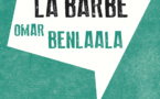 Omar Benlaala, La Barbe 