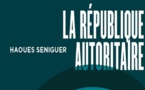 Haouès Seniguer, La République autoritaire. Islam de France et illusion républicaine (2015-2022)