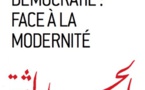 Islam et Démocratie : face à la Modernité