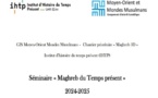 Séminaire « Maghreb du Temps présent »  2024-2025 