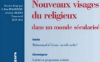 Histoire, Monde et Cultures religieuses. N-34. Nouveaux visages du religieux dans un monde sécularisé