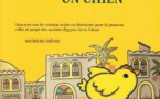 Le poussin n’est pas un chien : Quarante ans de création arabe en littérature pour la jeunesse, reflet et projet des sociétés (Égypte, Syrie, Liban)