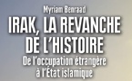 Myriam Benraad, Irak, la revanche de l´histoire, De l’occupation étrangère à l´État islamique