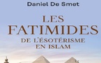 Daniel De Smet, Les Fatimides. De l’ésotérisme en islam