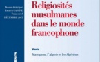 Histoire, Monde et Cultures religieuses. N-36. Religiosités musulmanes dans le monde francophone