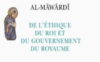 Al-Māwardī, De l’éthique du Prince et du gouvernement de l’État